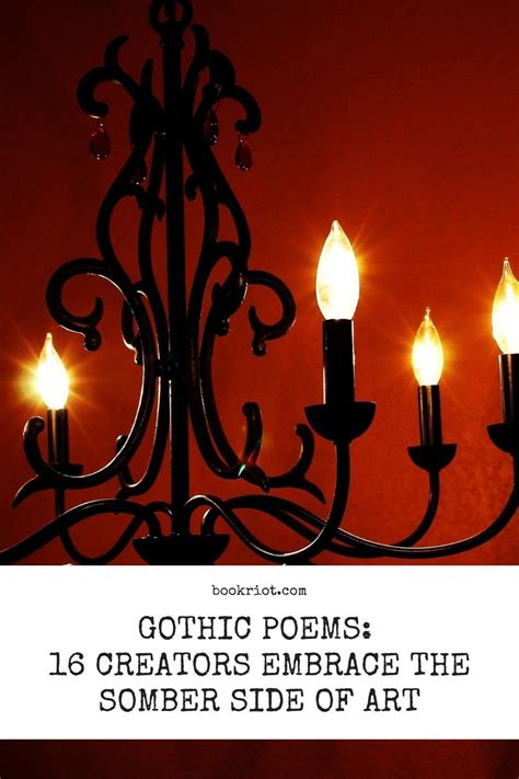 Gothic Poems 16 Creators Embrace The Somber Side Of Art Book Riot