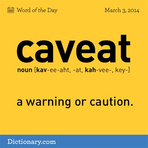 S Word Of The Day Caveat A Warning Or Caution