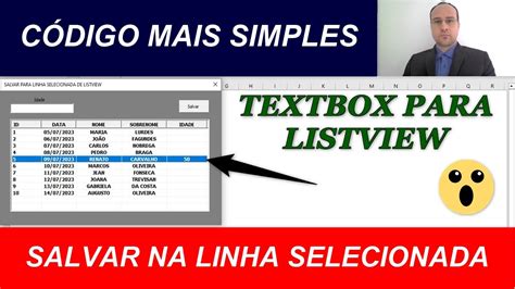 Salvar Dados De Textbox Para Linha Selecionada De Listview Excel Vba Youtube