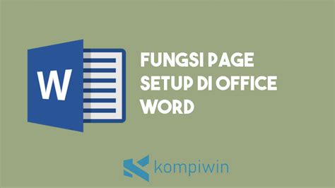 Fungsi Page Setup Microsoft Word Lengkap Dan Jelas
