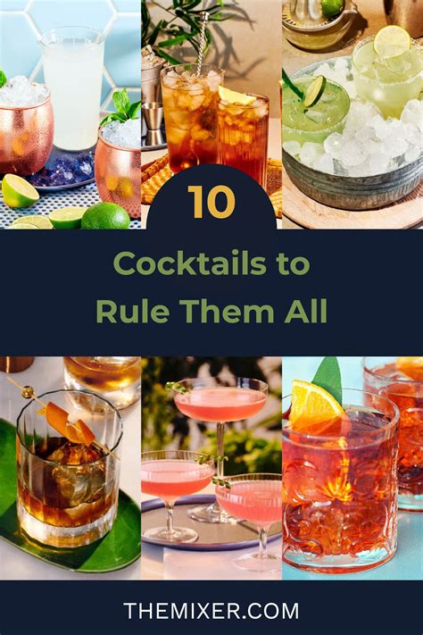 The Top Ten Cocktails To Rules Them All