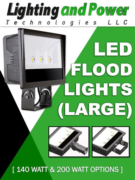 Large Led Flood Lights 140 Watt And 200 Watt Options By Lighting And