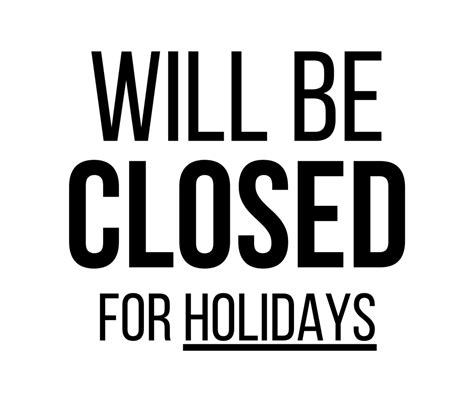 Closed For Holidays Sign Printable Templates Free Pdf Downloads
