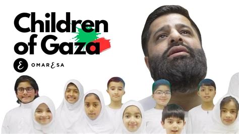 Omar Esa Children Of Gaza Official Nasheed Video Youtube