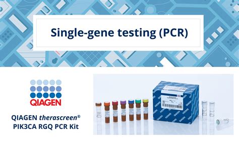 Single Gene Testing (PCR) for PIK3CA Mutations