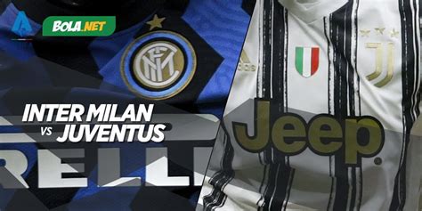 Football 24/7 sul tuo computer o sul tuo cellulare. Inter Milan vs Juventus: Nyonya Tua Sulit Menang di Stadio ...