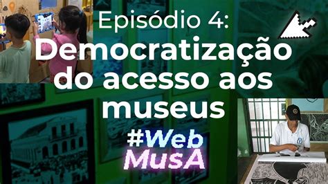 Desafios Da Democratização Do Acesso A Museus No Brasil Redação