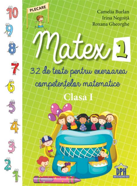 Carti Matematica Clasa I Manuale Si Culegeri Editura Dph