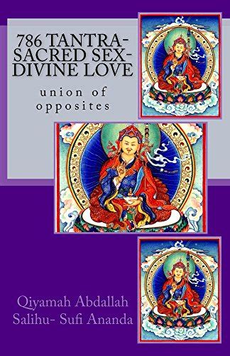 786 tantra sacred sex divine love ebook ananda qiyamah sufi kindle store