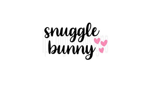 Snuggle Bunny Svg File Cricut Cutting Silhouette Cameo Etsy Canada