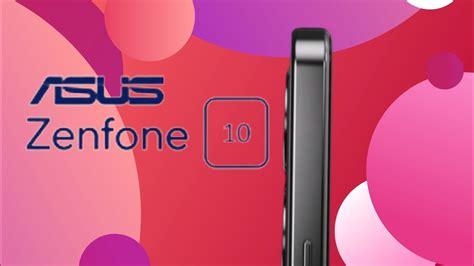 Asus Zenfone 10 News And First Impressions Youtube