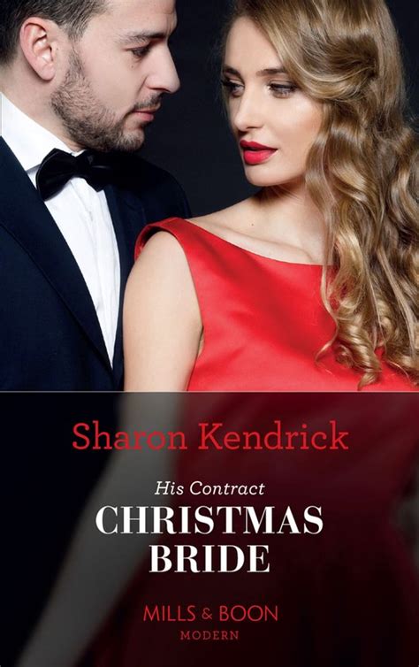 Conveniently Wed 23 His Contract Christmas Bride Mills And Boon