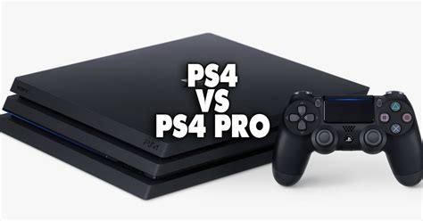 Ps4 Vs Ps4 Pro Descubre Cuáles Son Las Diferencias Y Qué Modelo