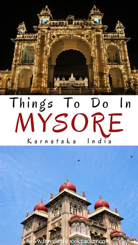 Awesome Things To Do In Mysore Karnataka — Travels Of A Bookpacker