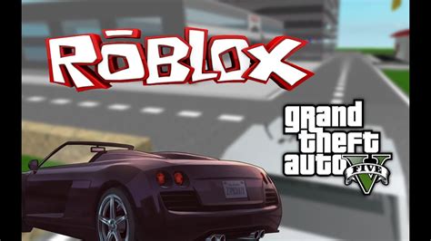 Gta 5 Roblox Edition Youtube