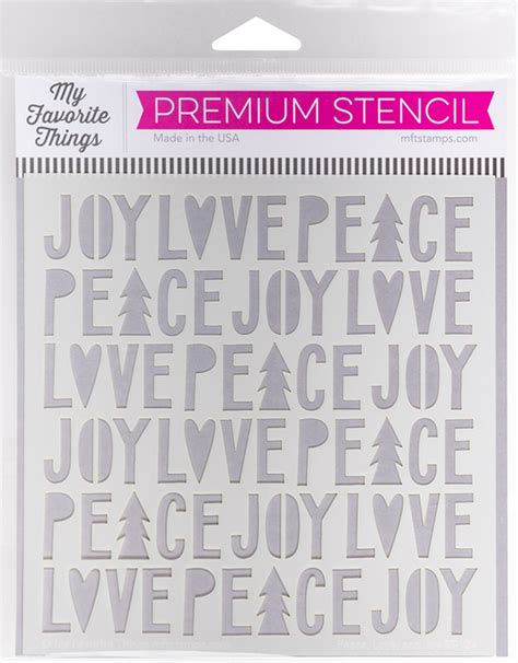 My Favorite Things Premium Stencil 6x6 Peace Love And Joy 849923032572