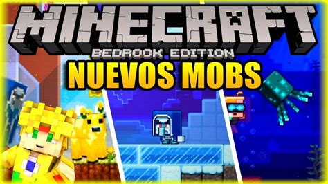 Como Tener Los 3 Nuevos Mobs De La ActualizaciÓn De Minecraft Pe 117