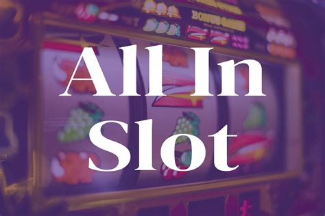 all in slot