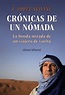 Crónicas De Un Nómada - Francisco López Seivane -5% en libros | Fnac
