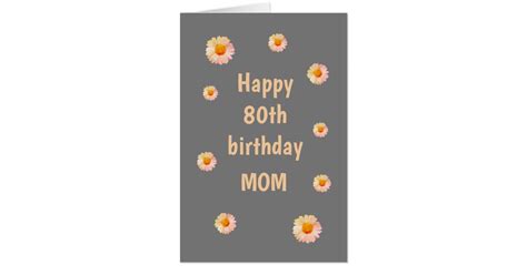 Large Floral Happy 80th Birthday Mom Card Zazzle