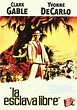 La Esclava Libre [DVD]: Amazon.es: Clark Gable, Yvonne De Carlo, Sidney ...