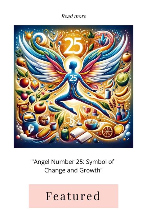 Angel Number 25: The Spiritual Meaning and Symbolism in 2024