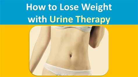 How To Lose Weight With Urine Therapy Urine Therapy Prevent From Microbial Infection Youtube