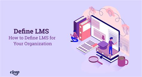 How To Define Lms For Your Organization Define Learning Management