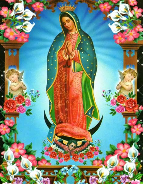 Virgin Mary Art Blessed Virgin Mary Virgin Of Guadalupe Lady