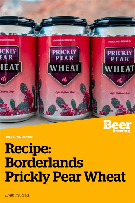 Recipe Borderlands Prickly Pear Wheat Craft Beer And Brewing
