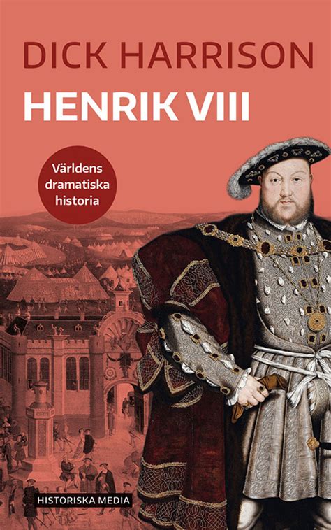 Henrik Viii Historiska Media