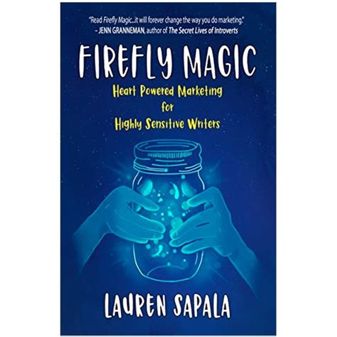 Firefly Magic By Lauren Sapala Heal Create