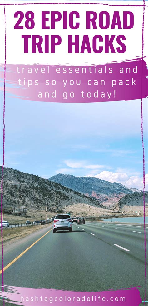 28 Epic Road Trip Hacks And Travel Tips Road Trip Driving Trips