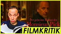 Der geheime Roman des Monsieur Pick - Review Kritik - YouTube