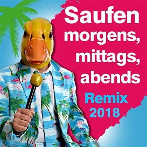 Saufen Morgens Mittags Abends Remix 2018 De Ingo Ohne Flamingo Sur Amazon Music Amazonfr