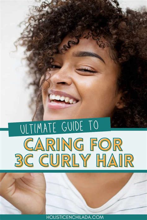 3c Hair Type What Is It And How Do You Care For It The Holistic