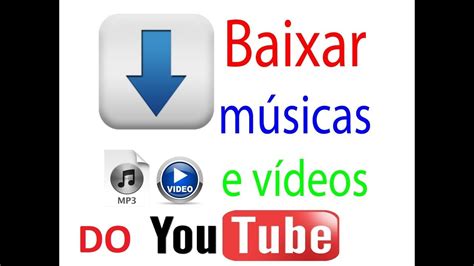 Como Baixar VÍdeos E MÚsica Do Youtube Em 3 Min Youtube