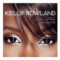 Kelly Rowland Like This UK 12" vinyl single (12 inch record / Maxi ...