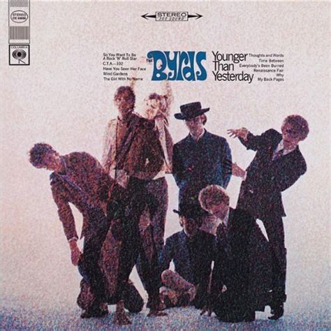 Byrds Younger Than Yesterday No Sex In The City