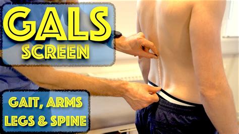 GALS Screen Gait Arms Legs And Spine GALS Examination Musculoskeletal Screen Dr Gill