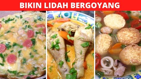 3 Menu Ide Masakan Sehari Hari Part 64 Resep Masakan Indonesia Sehari