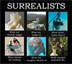 Surrealists | Surrealist, Programmer jokes, Programmer humor