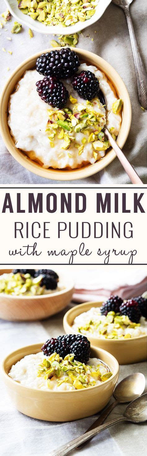 Whisk in 1/4 cup almond milk until foamy and smooth. Almond Milk Rice Pudding (Vegan, GF) | Recipe | Almond ...