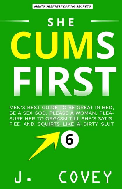 Atgtbmh Colored Version She Cums First Men S Best Guide To Be Great