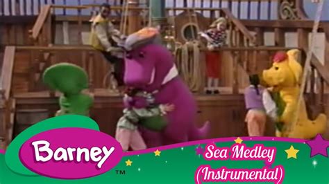 Barney Sea Medley Instrumental Youtube