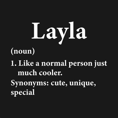 Layla Name Definition Funny Personalized Layla Name Definition Funny Personalize T Shirt