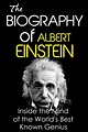 Amazon | The Biography of Albert Einstein: The Workings of a Genius ...