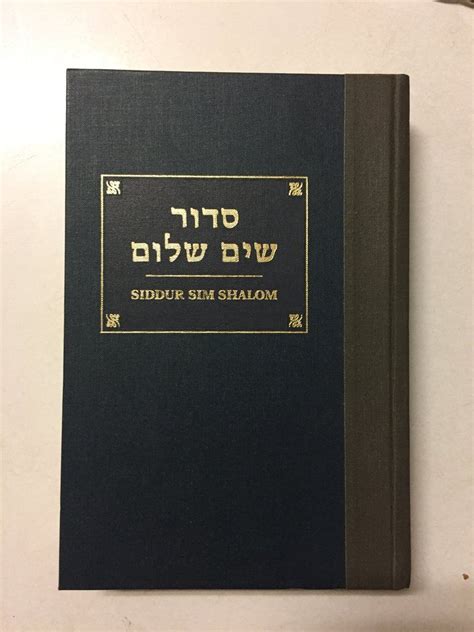 Siddur Sim Shalom A Prayerbook For Shabbat Festivals And Weekdays