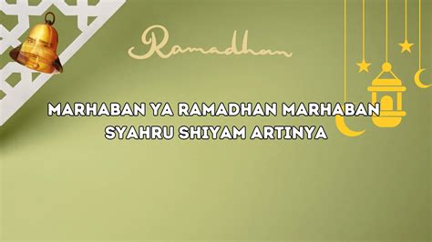 Marhaban Ya Ramadhan Marhaban Syahru Shiyam Artinya Apa