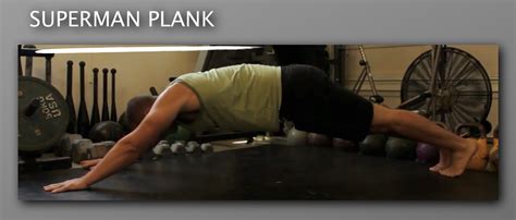 Superman Plank Body Weight And Calisthenics Exercises And Workouts